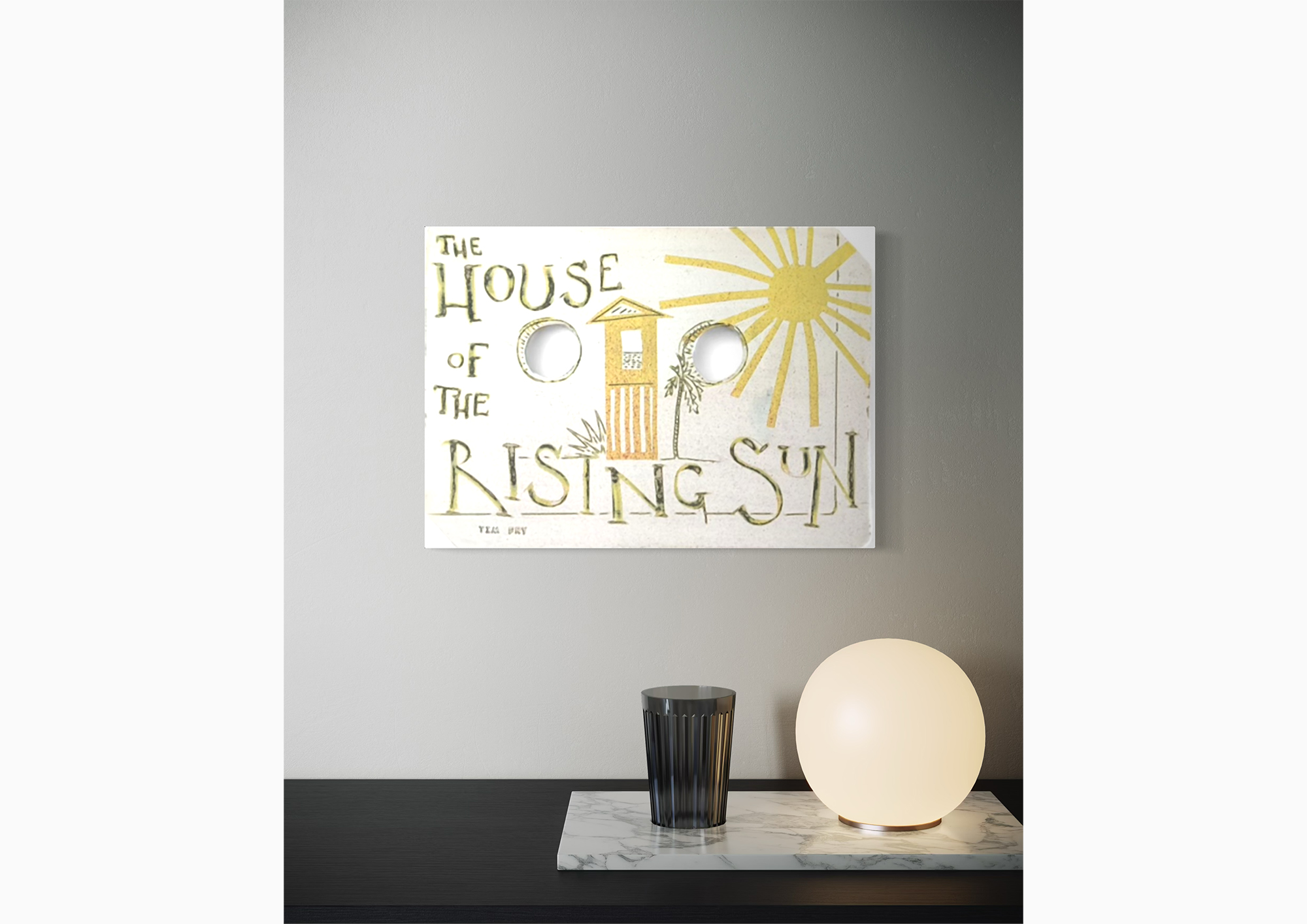 House of the Rising Sun displayed in a room